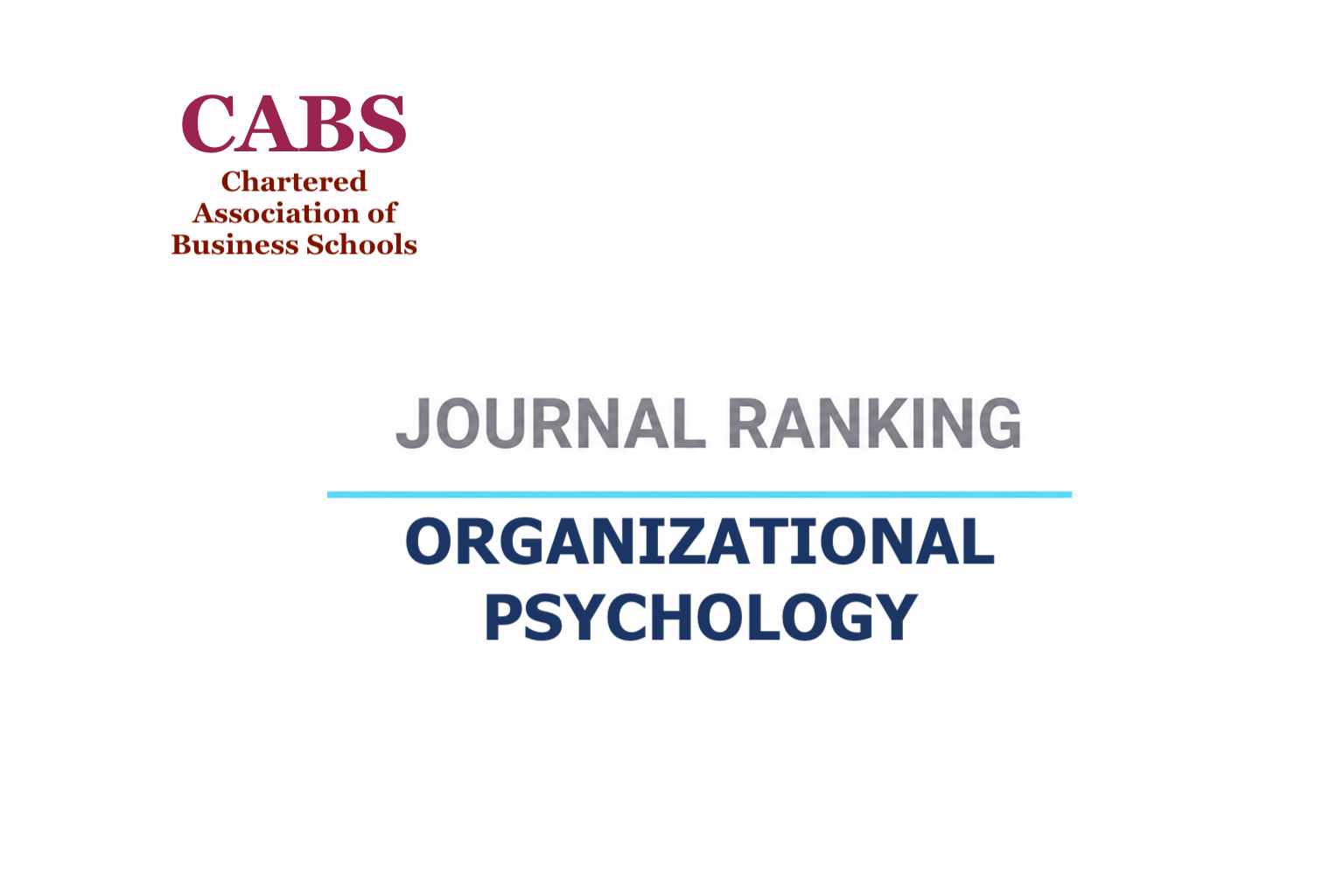 The CABS Business Journal Ranking: Organizational Psychology