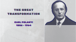 The Great Transformation By Karl Polanyi